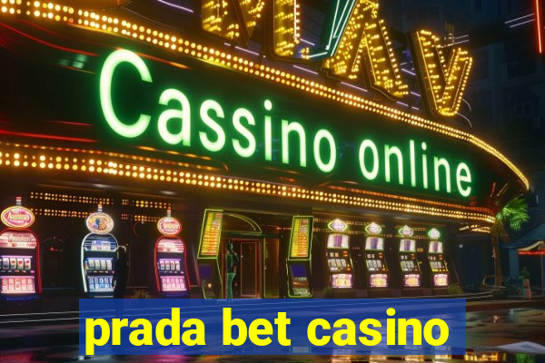 prada bet casino